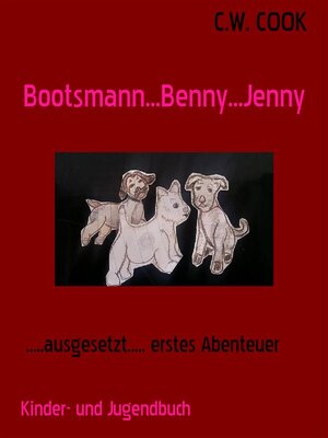 cover image of Bootsmann...Benny...Jenny